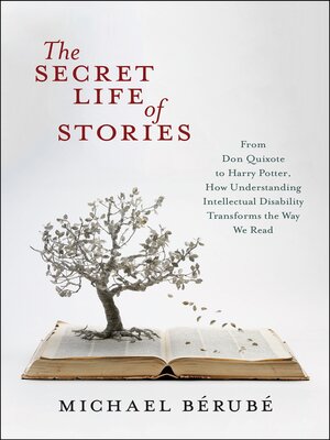 cover image of The Secret Life of Stories